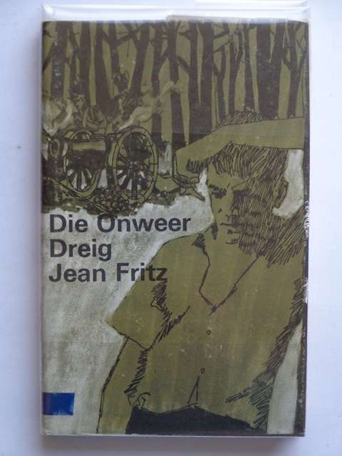 Die Onweer Dreig - Jean Fritz
