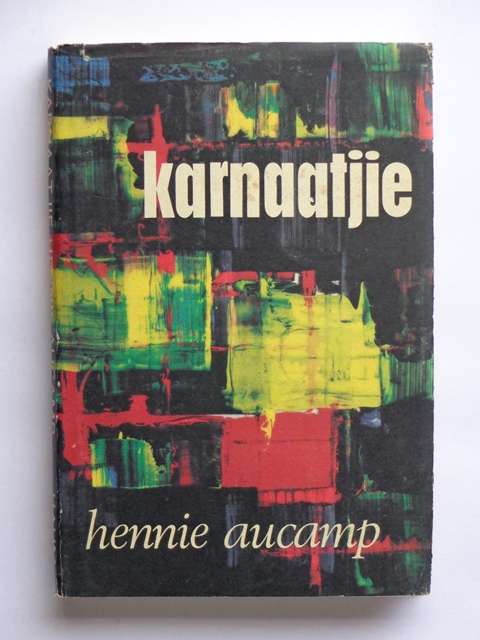 Karnaatjie, Reissketse en Essays - Hennie Aucamp