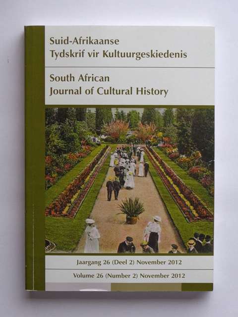 SA Tydskrif vir Kultuurgeskiedenis, Jaargang 26 (Deel 2) November 2012 (bilingual) - E.E. Pretories