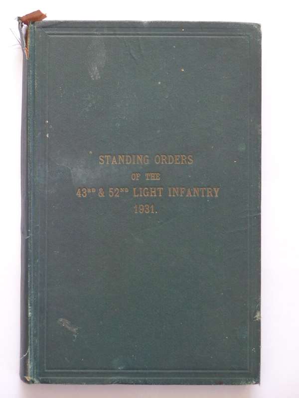 Standing Orders of the 43rd & 52nd Light Infantry