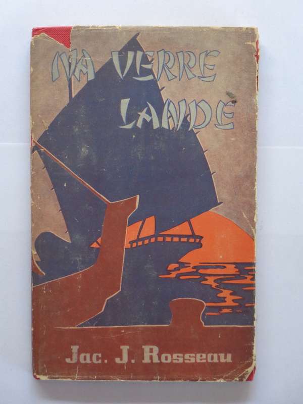 Na Verre Lande - Jac. J. Rousseau (samesteller)