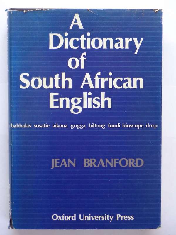 A Dictionary of South African English - Jean Branford
