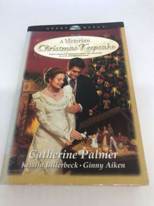 A Victorian Christmas Keepsake - Catherine Palmer,Ginny Aiken,Kristin Billerbeck