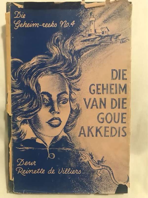 Die Geheim van die Goue Akkedis - Reinette De Villiers