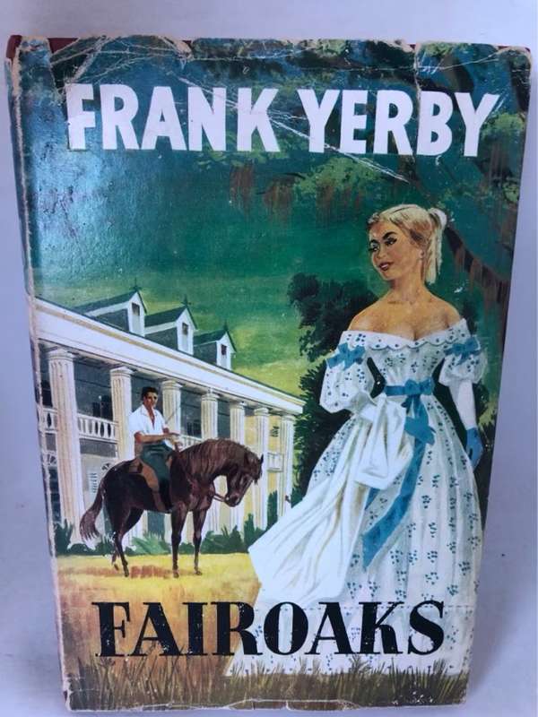 Fairoaks - Frank Yerby
