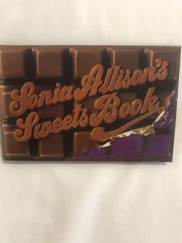 Sonia Allisons Sweets Book - Sonia Allison