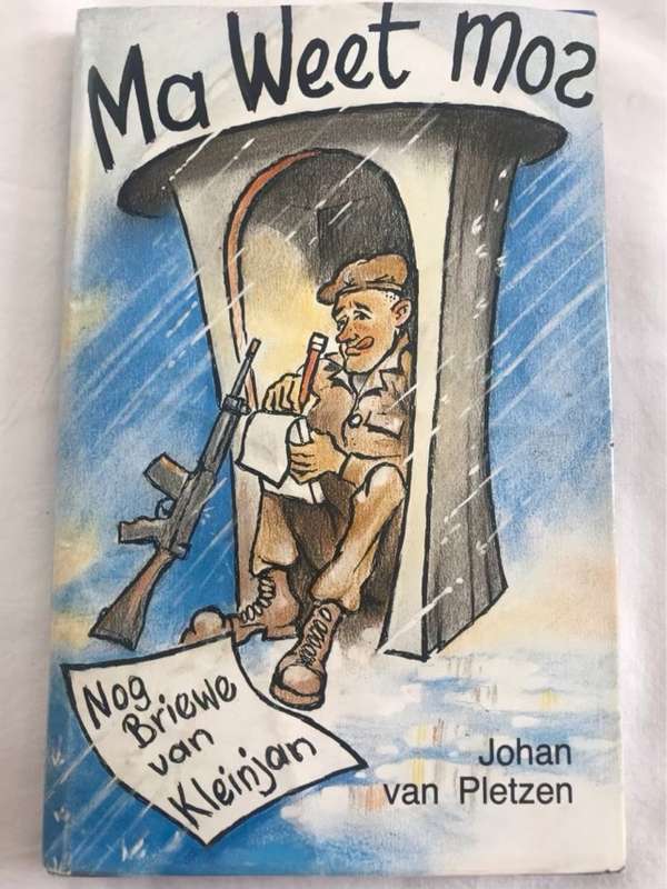Ma Weet Mos - Johan Van Pletzen