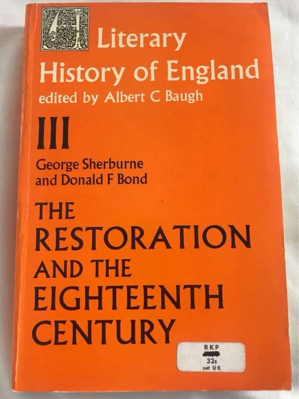 History of England, The Restoration and the Eighteenth Century - George Sherburne and F.Bond