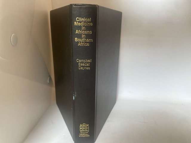 Clinical Medicine In Africans In Southern Africa, By twenty-six contributors - G.D.Campbell Ed.