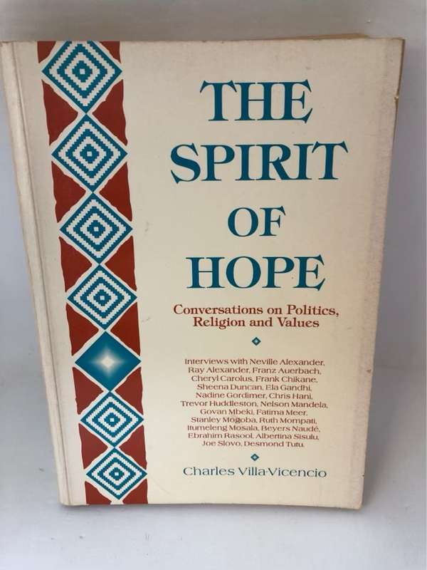 The Spirit of Hope - Charles Villa-Vicencio,Neville Alexander