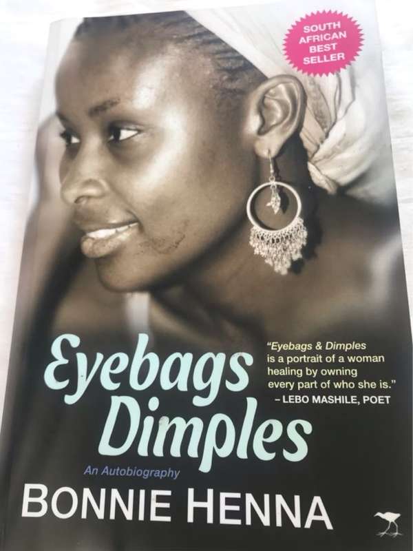 Eyebags Dimples, An Autobiography - Bonnie Henna