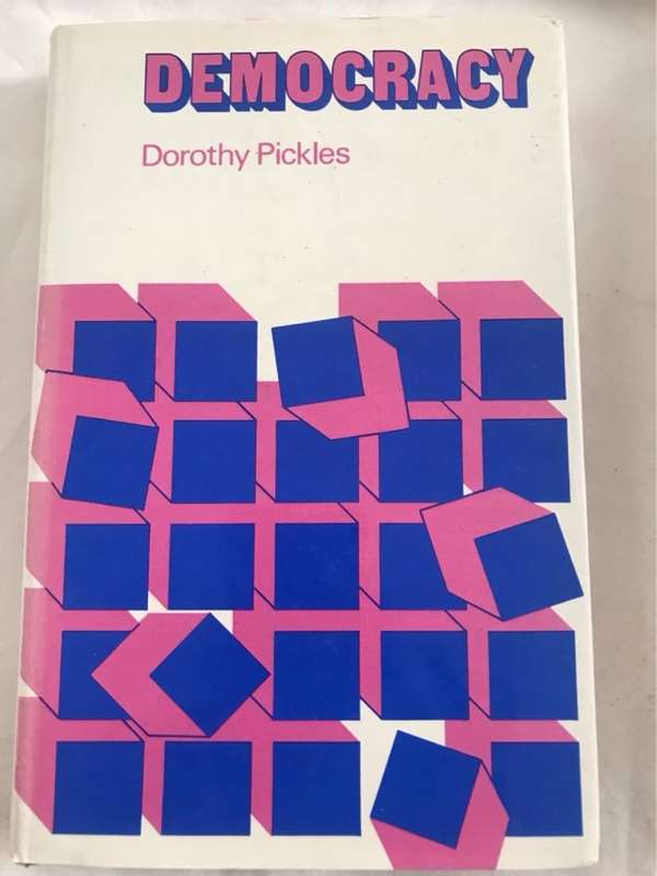 Democracy - Dorothy Pickles