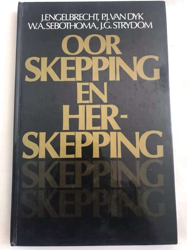 Oor Skepping en Herskepping - J.Engelbrecht en ander