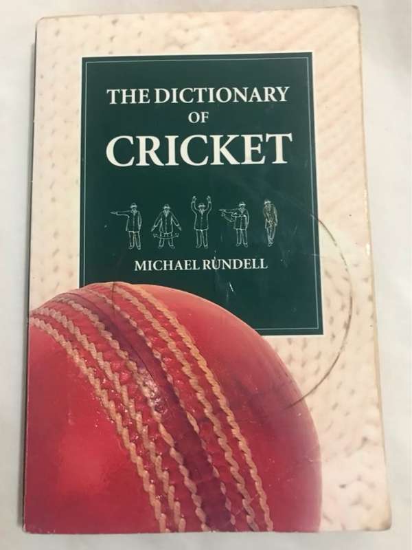 The Dictionary of Cricket - Michael Rundell