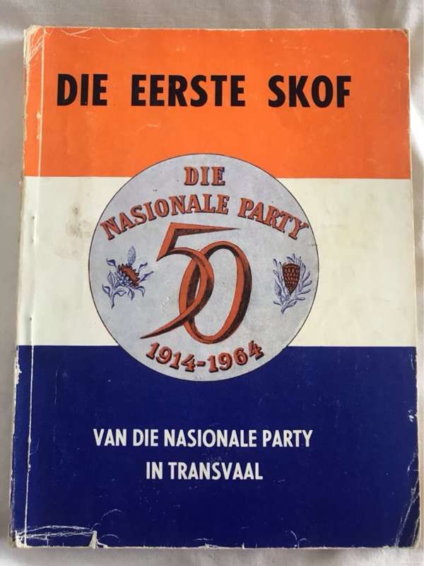 Die Eerste Skof van die Nasionale Party in Transvaal - C.P.MulderandW.A.Cruywagen