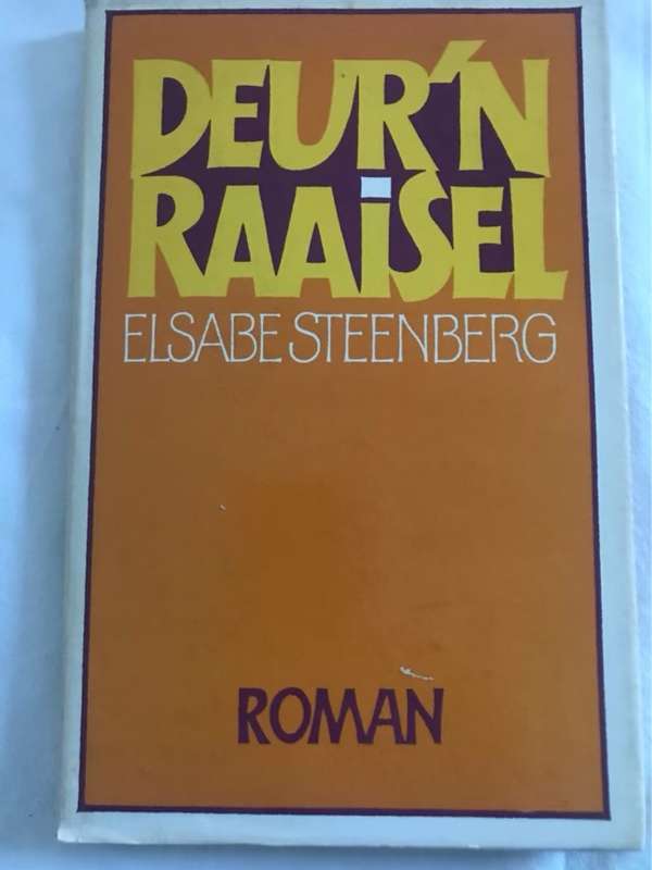 Deur n Raaisel - Elsabe Steenberg