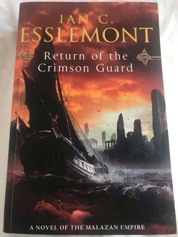 Return of the Crimson Guard, a novel of the Malazan Empire - Ian C. Esslemont