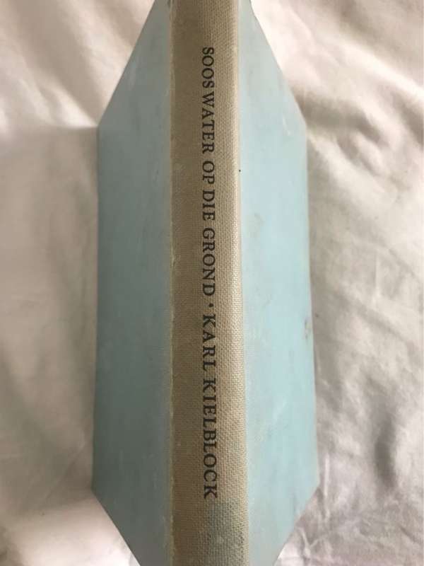 Soos Water Op die Grond - Karl Kielblock
