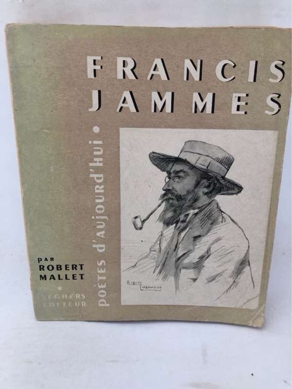 Francis Jammes - Robert Mallet