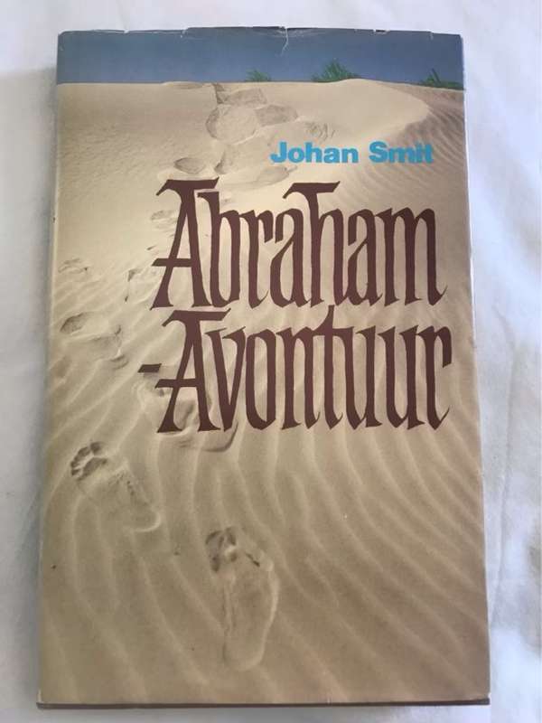 Abraham-Avontuur - Johan Smit