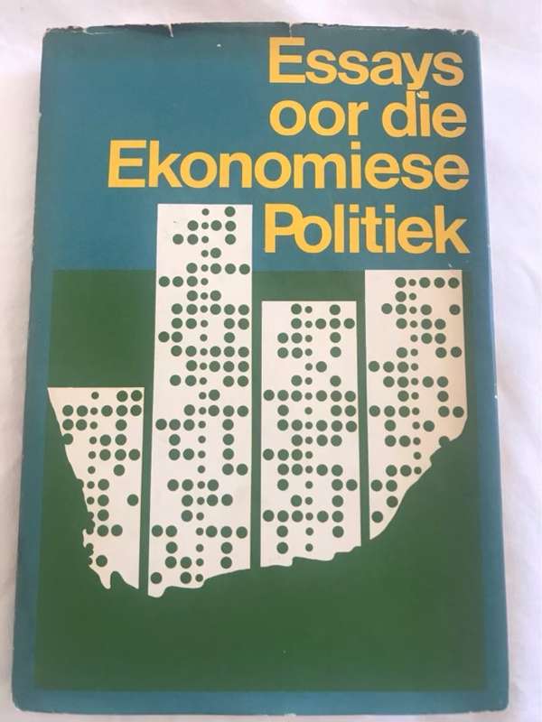 Essays oor die Ekonomiese Politiek - Hollandsch Afrikaansche Uitgevers Maatschappij
