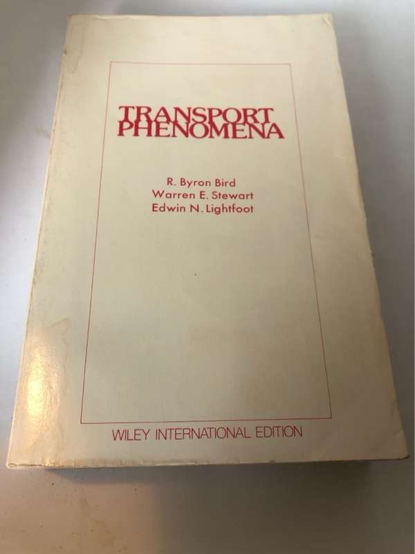 Transport Phenomena - R.Byron Bird and Other