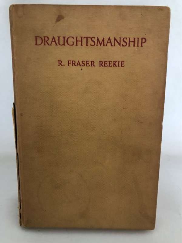 Draughtmanship - R.Fraser Reekie