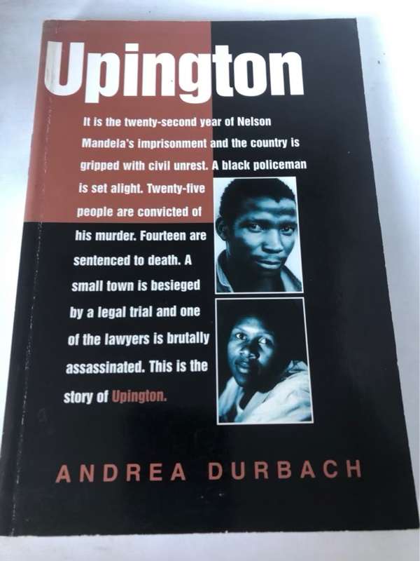 Upington, A Story of Trials and Reconciliation - Andrea Durbach