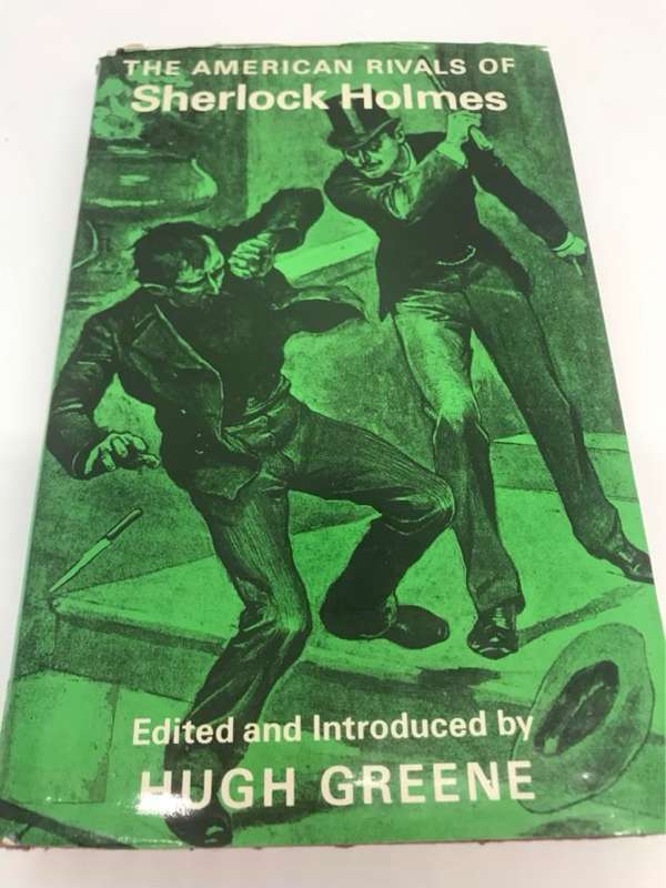 Sherlock Holmes, The American Rivals - Hugh Greene Ed.