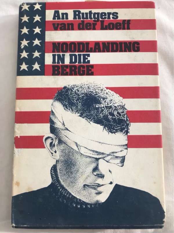 Noodlanding in die Berge - An Rutgers Van Der Loeff