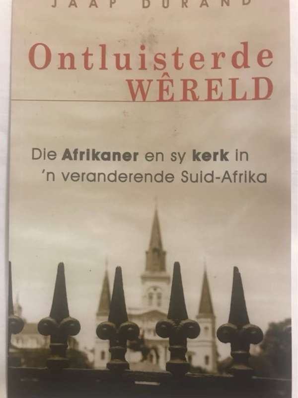 Ontluisterde wereld - Johannes Jacobus Fourie Durand