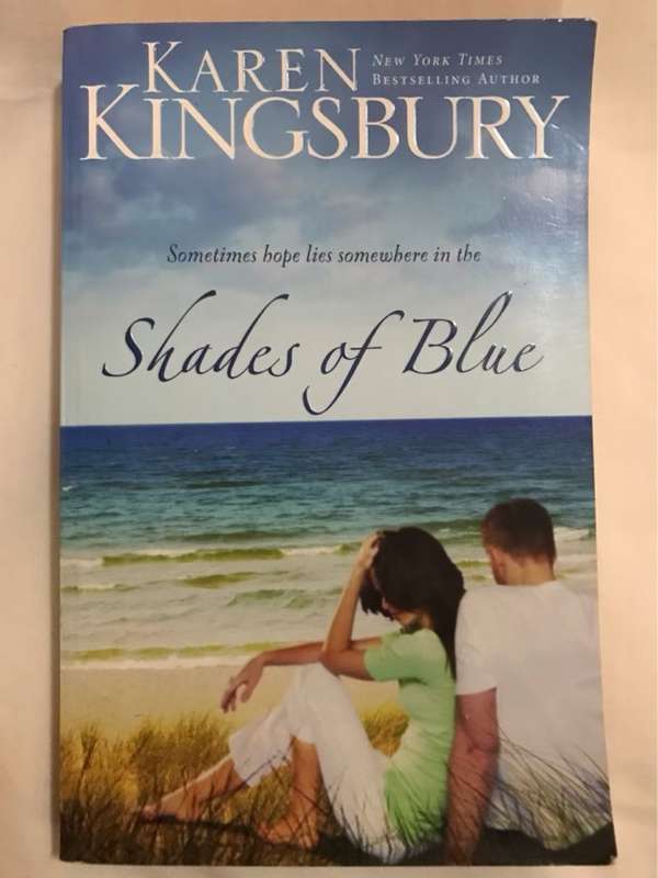 Shades of Blue - Karen Kingsbury