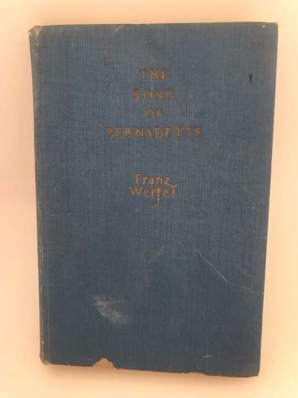 The Song of Bernadette - Franz Werfel