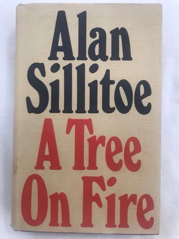 A Tree on Fire - Alan Sillitoe