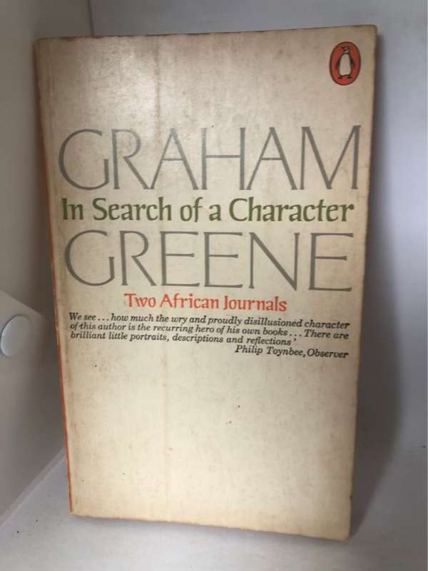 In Search of a Character - Graham Greene