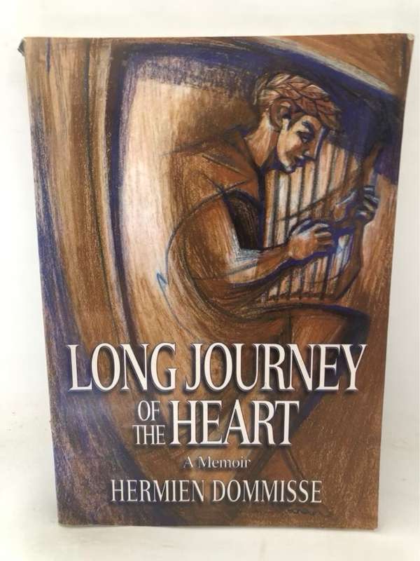 Long Journey of the Heart, A memoir - Hermien Dommisse
