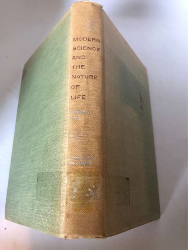 Modern Science and the Nature of Life - William S.Beck
