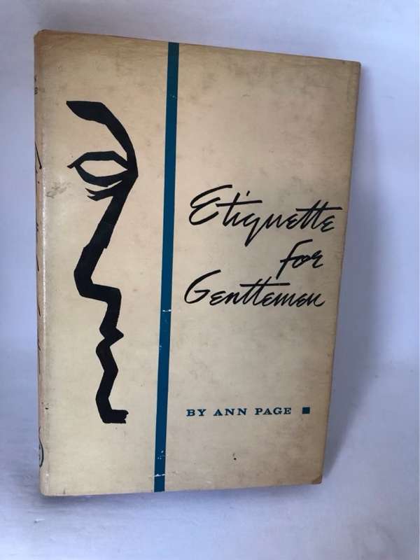 Etiquette for Gentlemen - Ann Page