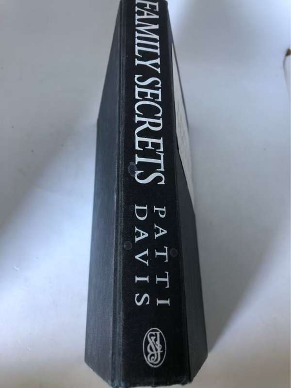 Family Secrets, An autobiography - Patti Davis