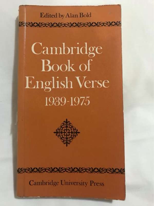 Cambridge Book of English Verse1939-1975 - Alan Bold Ed.