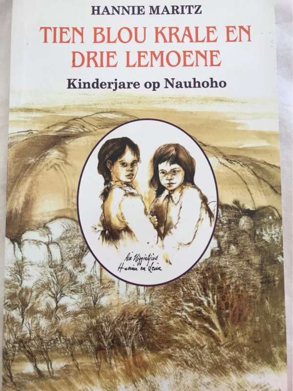 Tien blou krale en drie lemoene, kinderjare op Nauhoho - Hannie Maritz