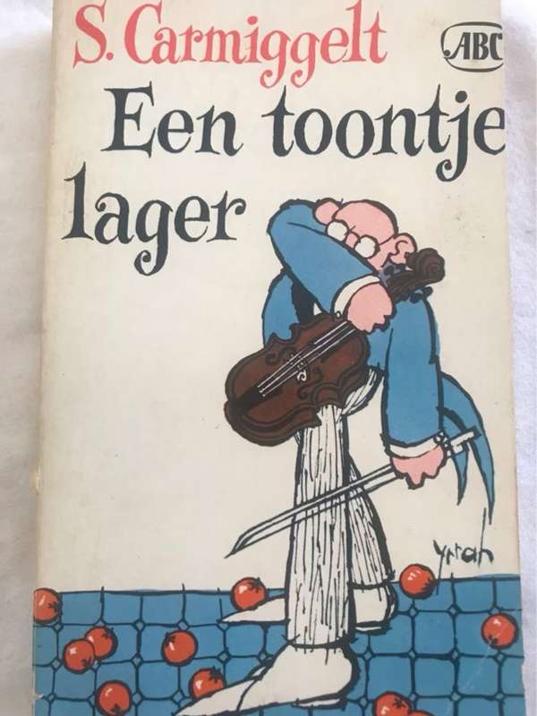Een Toontje Lager - S.Carmiggelt