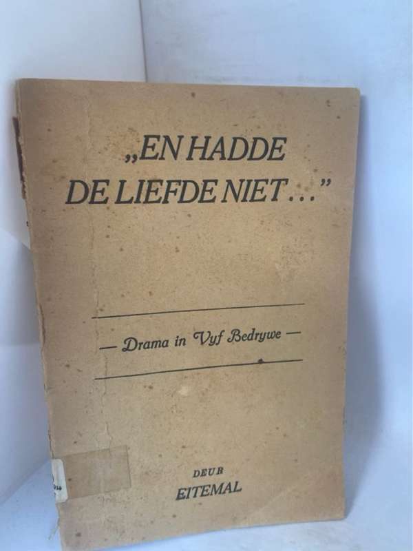 En Hadde De Liefde Niet - Eitemal