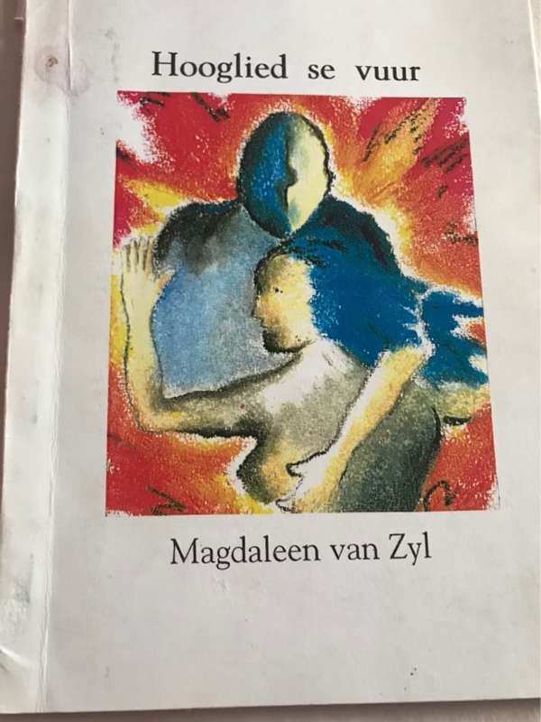 Hooglied se Vuur - Magdaleen van Zyl