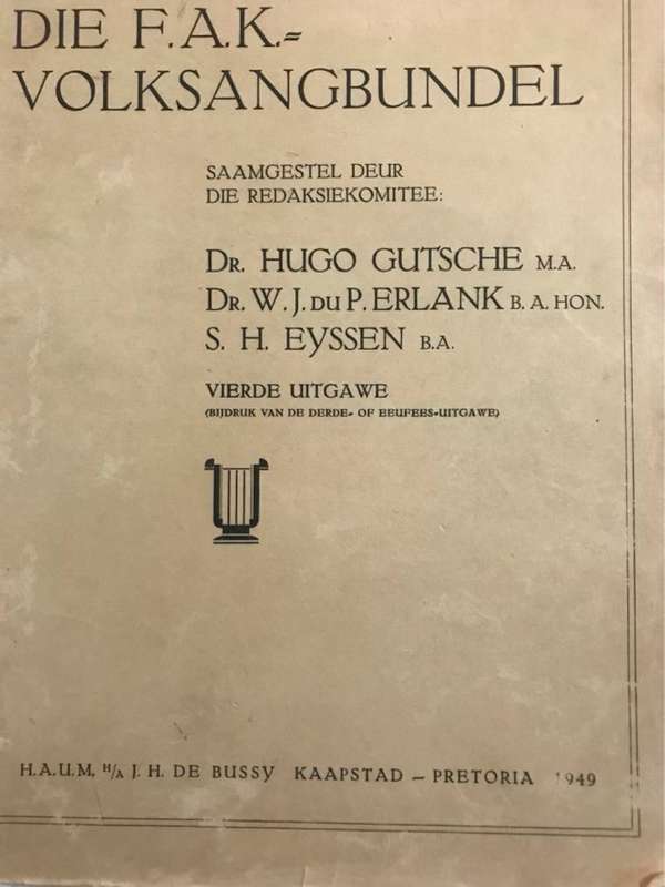 Die FAK Volksangbundel - Dr.Hugo Gutsche en Ander Redaksiekomitee Lede