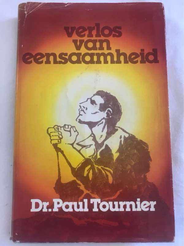 Verlos van Eensaamheid - Dr.Paul Tournier