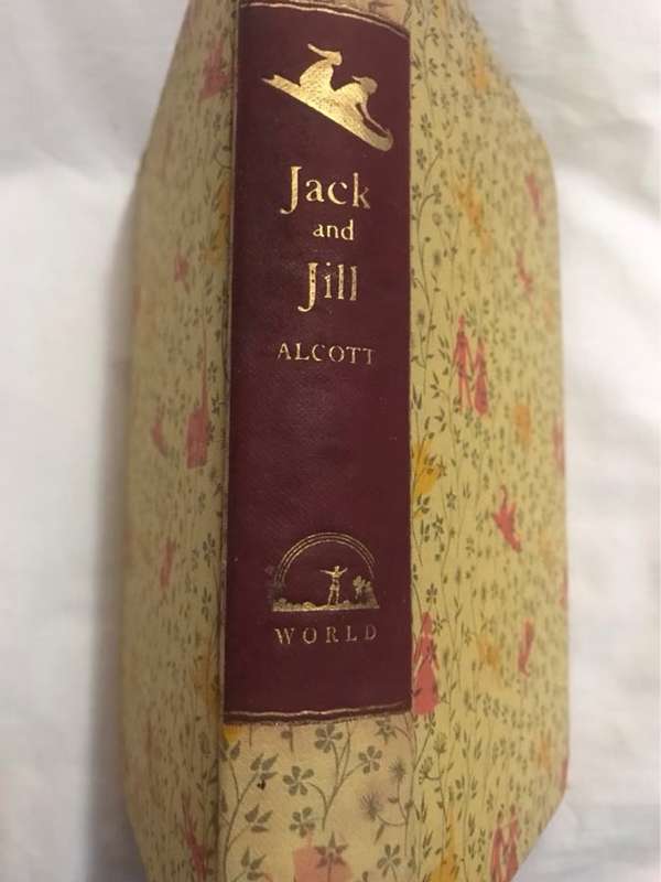 Jack and Jill - Louisa May Alcott