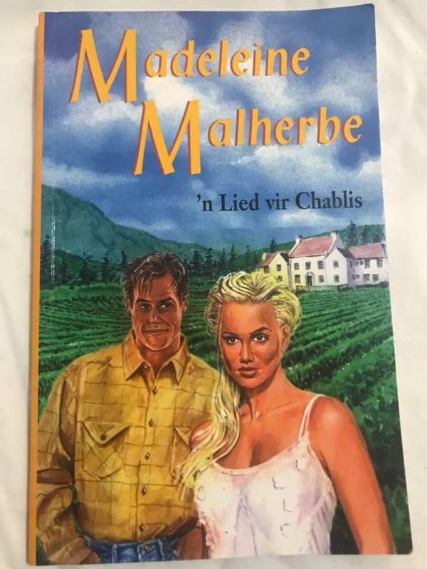 n Lied vir Chablis - Madeleine Malherbe