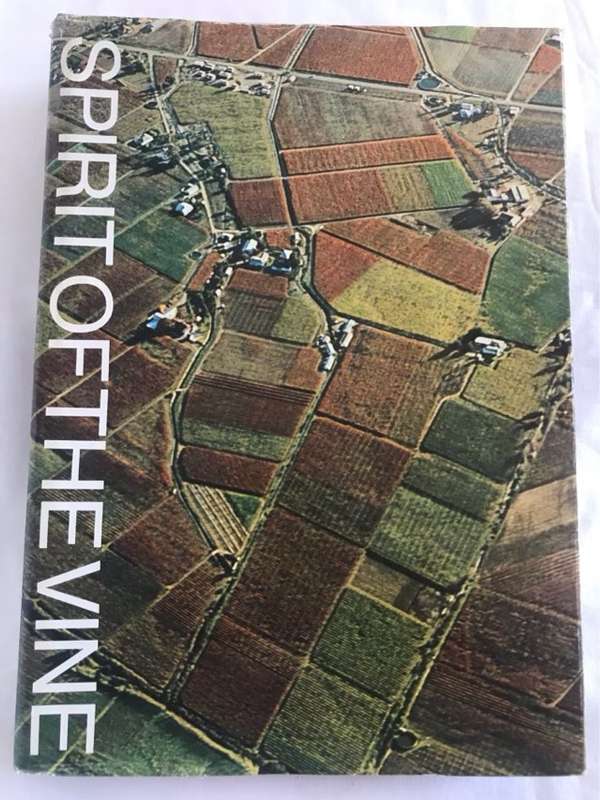 Spirit of the VineRepublic of SA - D.J.Opperman Ed.
