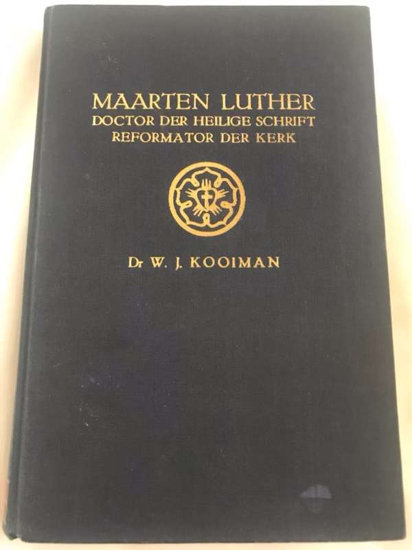 Maarten Luther - W.J.Kooiman